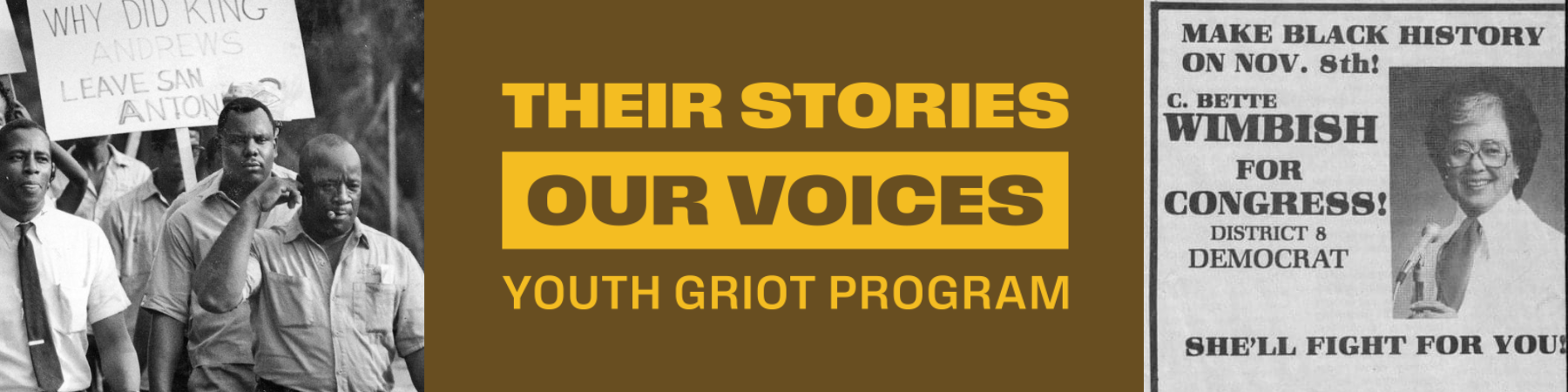 Images of James Sanderlin and Joe Savage and C. Bette Wimbish with header for Their Stories, Our Voices Youth Griot Program